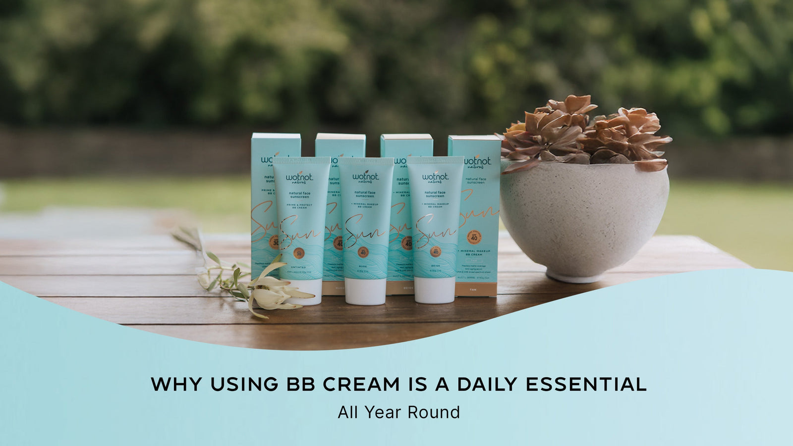 Why Using BB Cream is a Daily Essential – All Year Round