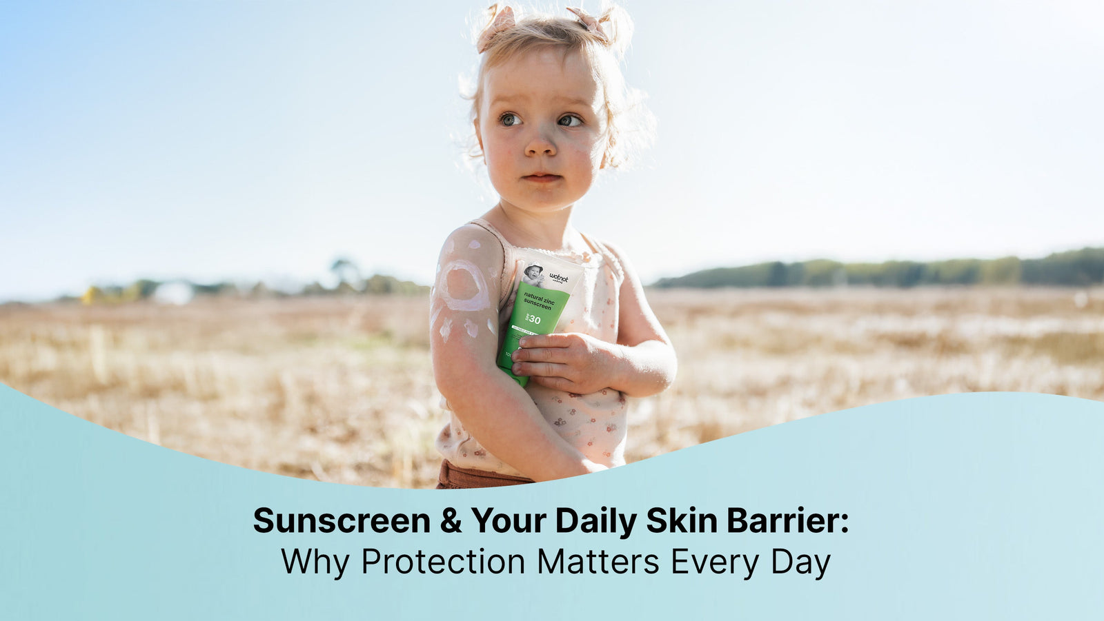 Sunscreen & Your Daily Skin Barrier: Why Protection Matters Every Day